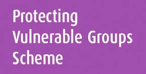 Protecting Vulnerable Groups Scheme